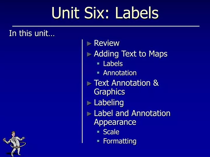 unit six labels