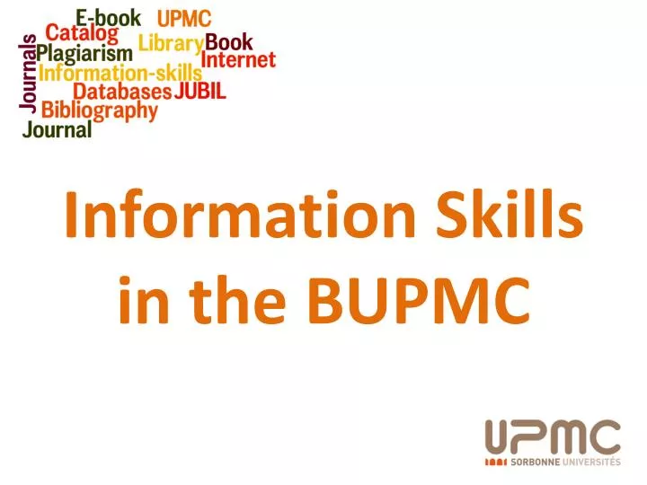 information skills in the bupmc