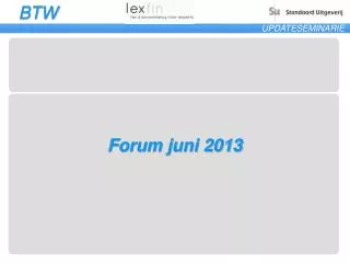 forum juni 2013