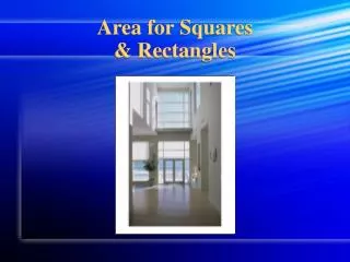 Area for Squares &amp; Rectangles