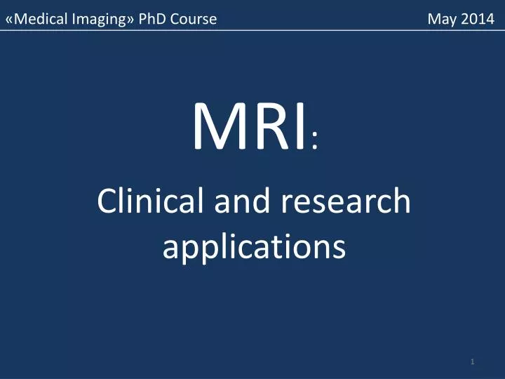 mri clinical and research applications