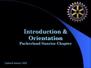 Introduction &amp; Orientation Packerland Sunrise Chapter