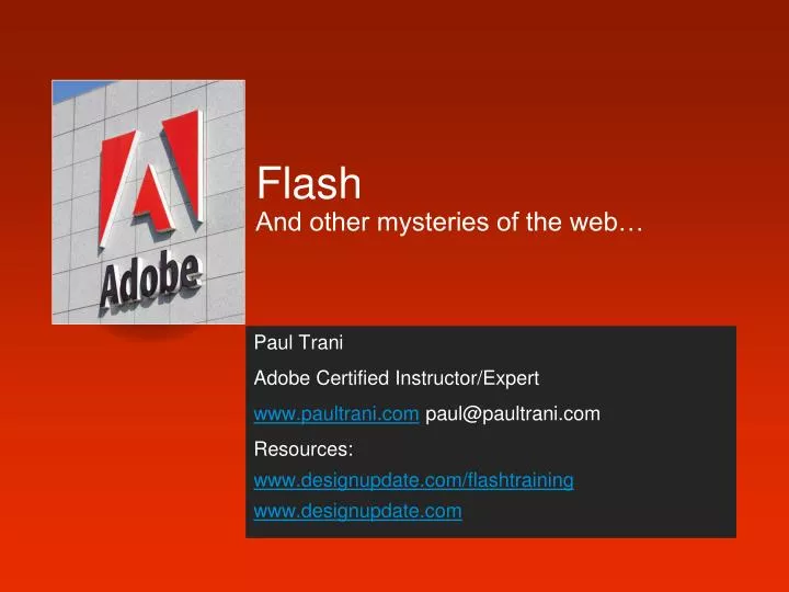flash and other mysteries of the web