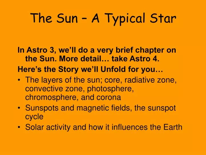 the sun a typical star