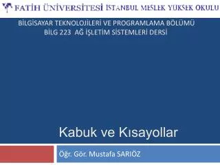 kabuk ve k sayollar