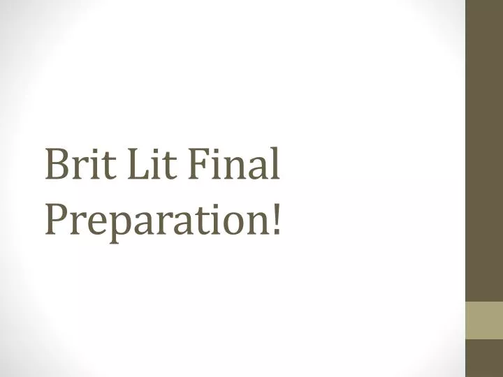 brit lit final preparation