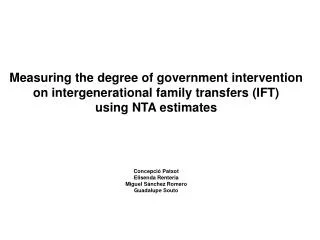 Measuring the degree of government intervention on intergenerational family transfers (IFT)