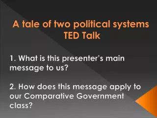 A tale of two political systems TED Talk