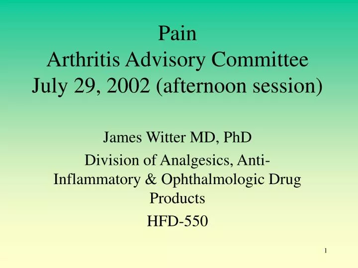 pain arthritis advisory committee july 29 2002 afternoon session