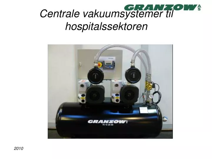 centrale vakuumsystemer til hospitalssektoren