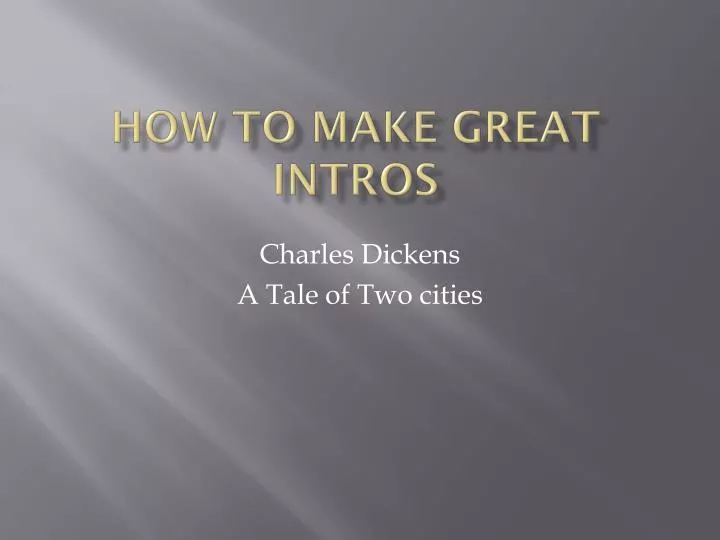 how to make great intros