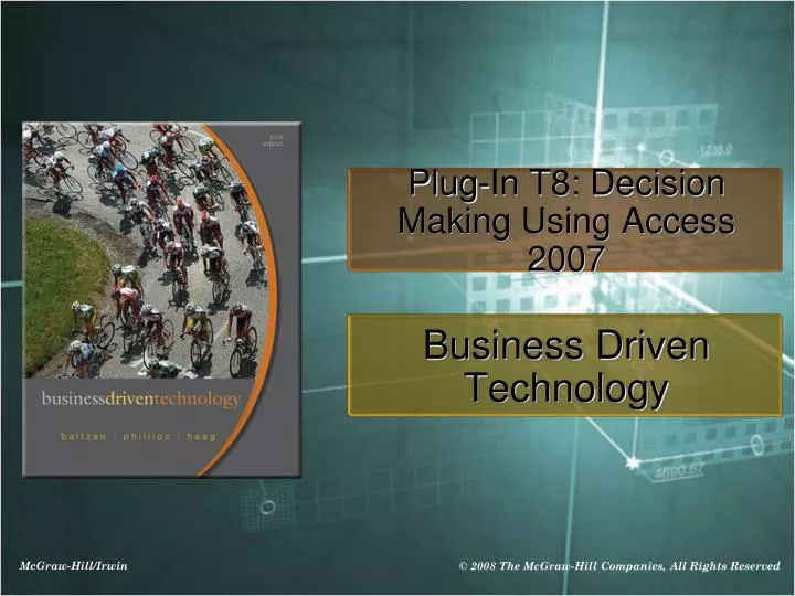 plug in t8 decision making using access 2007