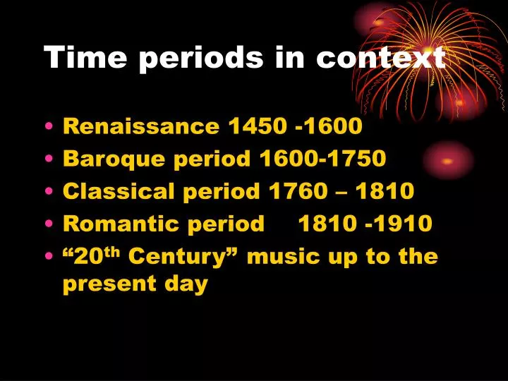 time periods in context