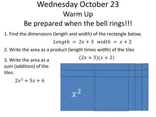 Wednesday October 23 Warm Up Be prepared when the bell rings!!!