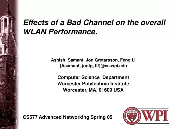 effects of a bad channel on the overall wlan performance