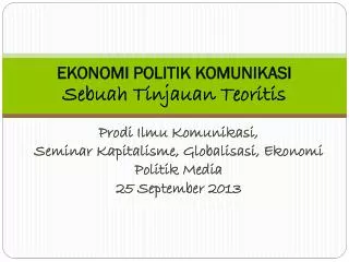 ekonomi politik komunikasi sebuah t injauan teoritis