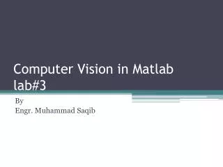 Computer Vision in Matlab lab#3