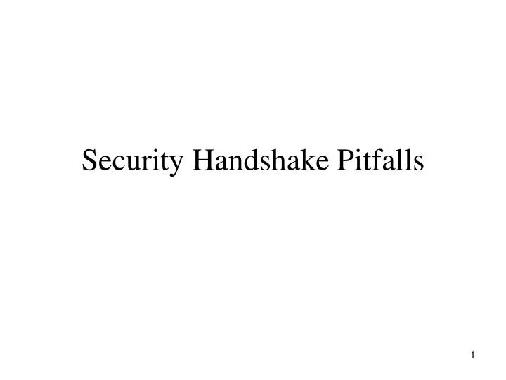 security handshake pitfalls