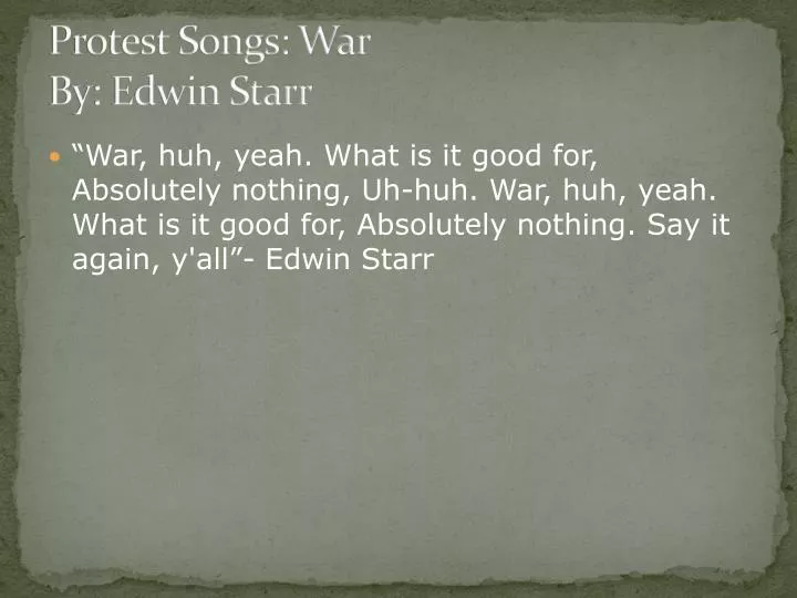protest songs war by edwin starr