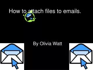 How to attach files to emails.