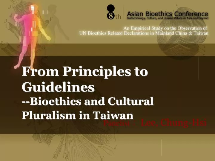 from principles to guidelines bioethics and cultural pluralism in taiwan