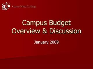 Campus Budget Overview &amp; Discussion