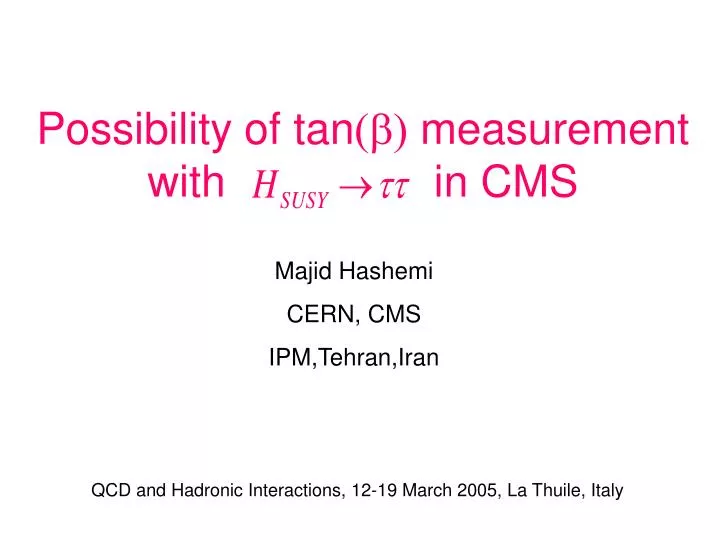 possibility of tan b measurement with in cms
