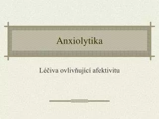 anxiolytika
