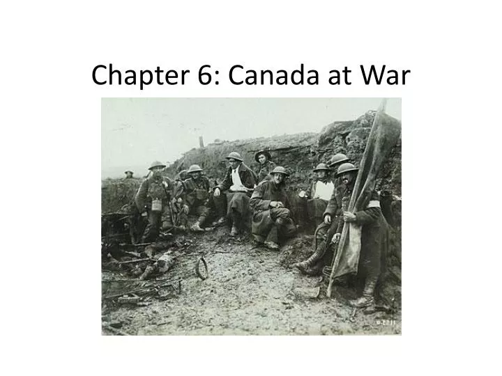 chapter 6 canada at war