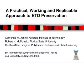 A Practical, Working and Replicable Approach to ETD Preservation