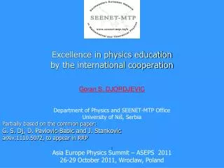 Excellence in physics education by the international cooperation