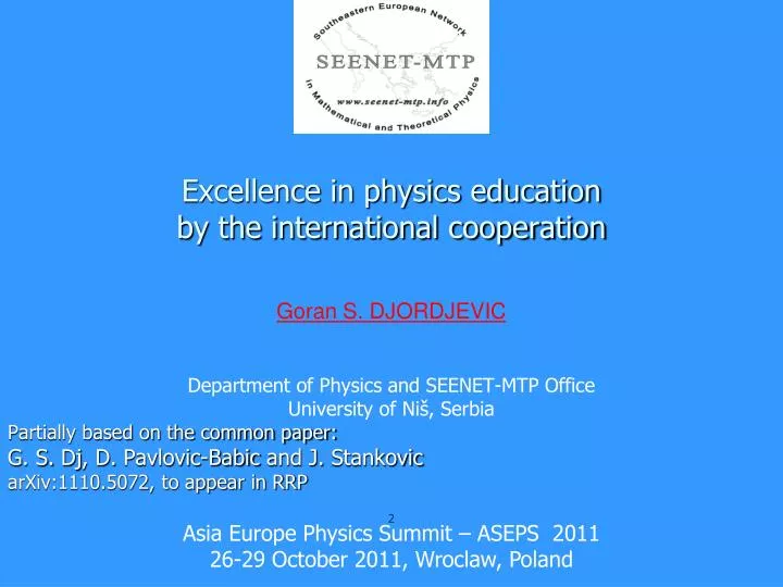excellence in physics education by the international cooperation