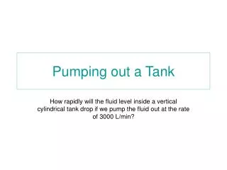 Pumping out a Tank