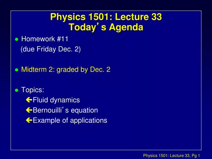 physics 1501 lecture 33 today s agenda