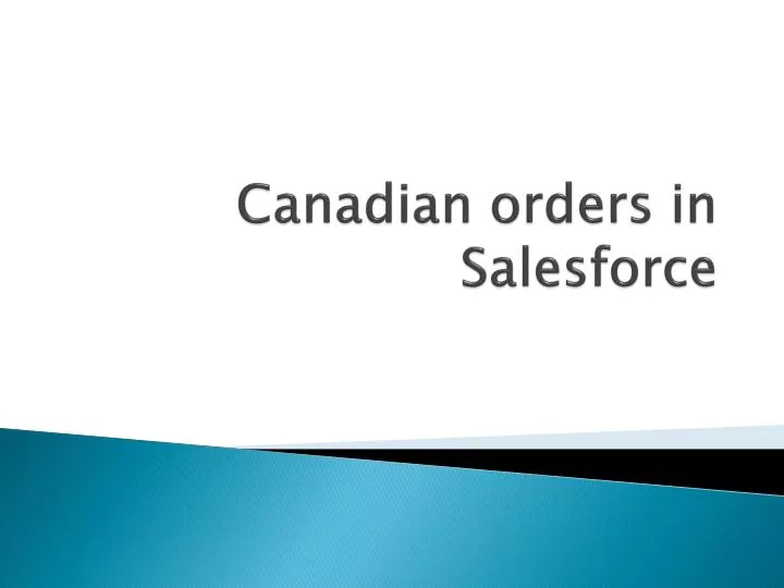 canadian orders in salesforce
