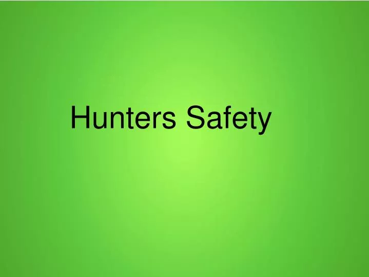hunters safety
