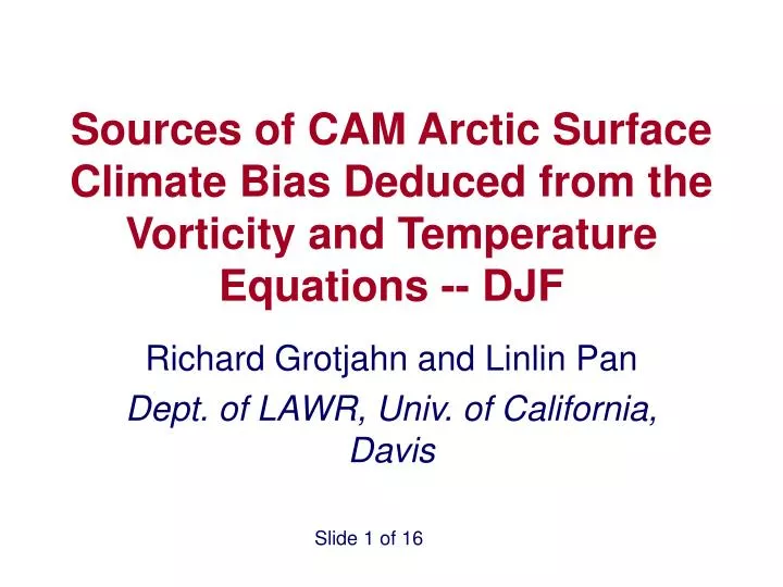 sources of cam arctic surface climate bias deduced from the vorticity and temperature equations djf