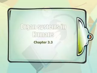 Organ systems in Humans