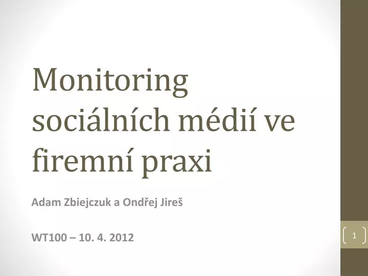 monitoring soci ln ch m di ve firemn praxi