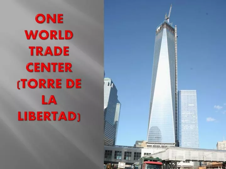 one world trade center torre de la libertad