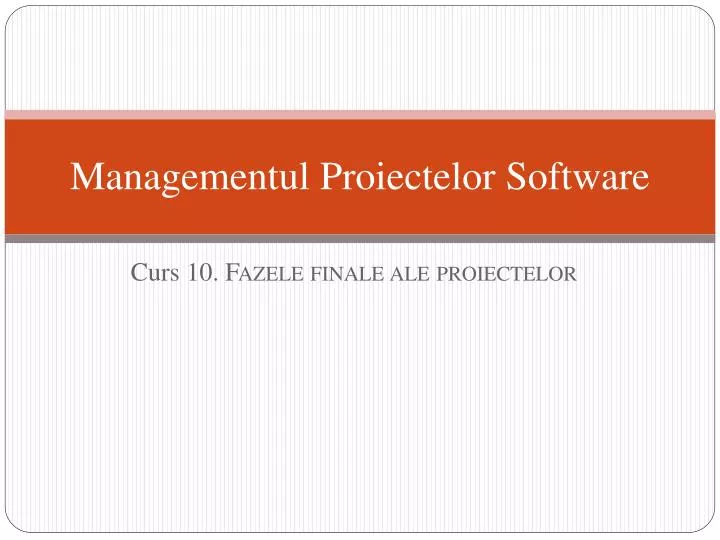 managementul proiectelor software