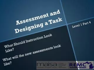 Assessment and Designing a Task