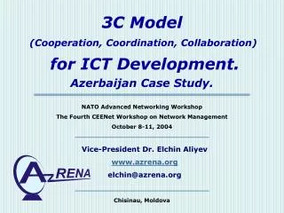 3C Model (Cooperation, Coordination, Collaboration) for ICT Development. Azerbaijan Case Study.