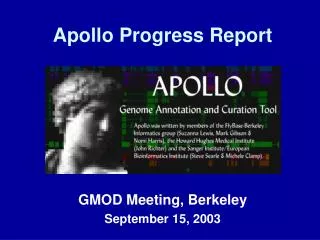 Apollo Progress Report