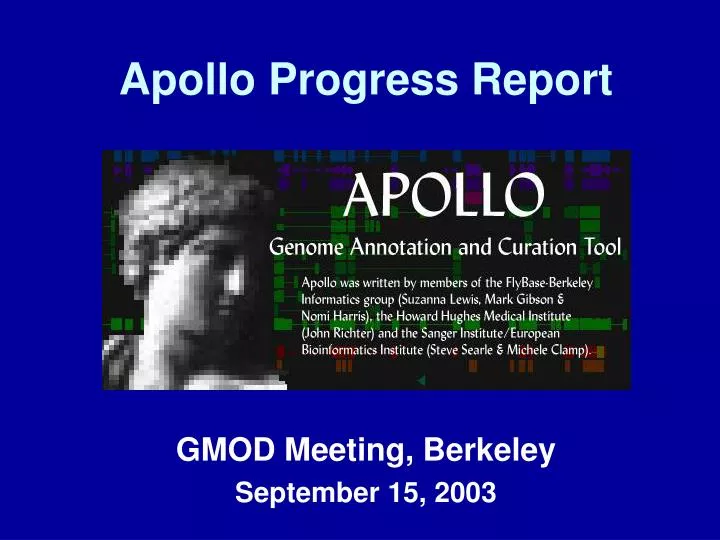 apollo progress report