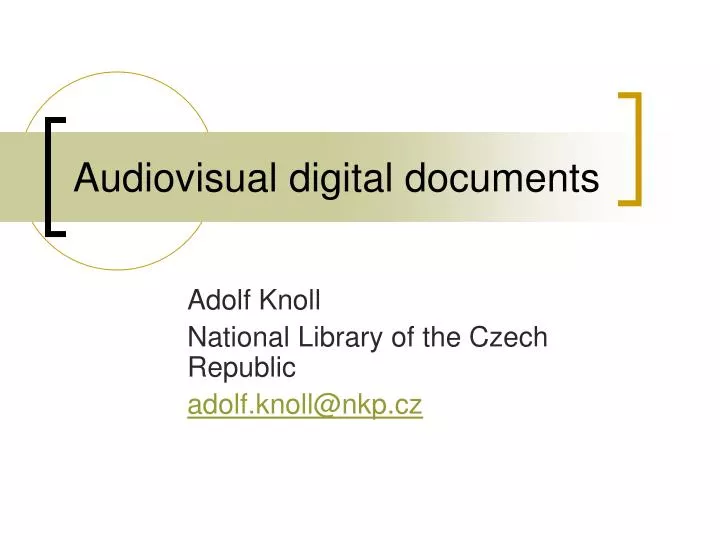 audiovisual digital documents