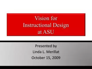 Vision for Instructional Design at ASU