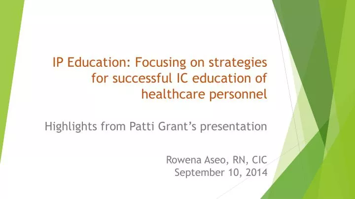 ip education focusing on strategies for successful ic education of healthcare personnel