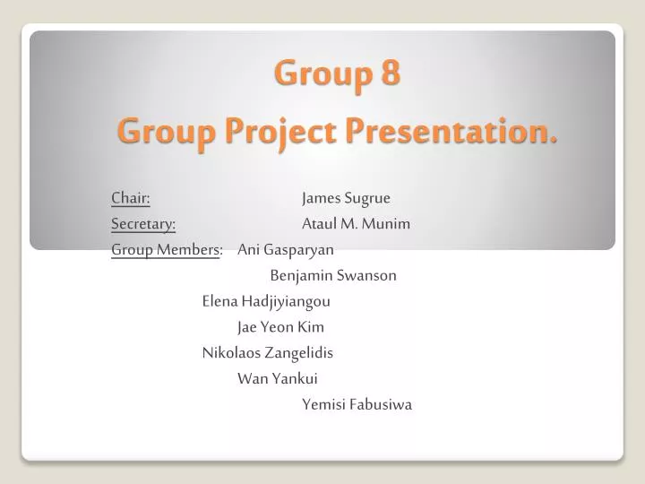 group 8 group project presentation