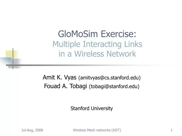 glomosim exercise multiple interacting links in a wireless network